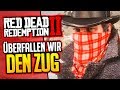 RED DEAD REDEMPTION 2 😈 002: Lasst uns den Zug ausrauben, ihr Dreckigen!