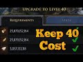 GOTC Level 40 Keep Cost