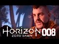 NEUE… FREUNDE? 🌟 HORIZON - ZERO DAWN #008